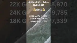 Today's Gold & Silver Prices 🔥 | 22 May 2025 | ‪#goldsilverchronicles | ‪@GoldSilverChronicles