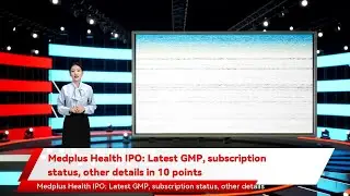 Medplus Health IPO: Latest GMP, subscription status, other details in 10 points