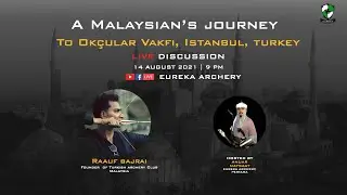 A Malaysian&rsquo;s journey to Ok&ccedil;ular Vakfı, Istanbul, Turkey - A discussion with Raauf Bajrai