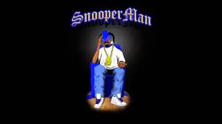 Snoop Dogg - Snooperman