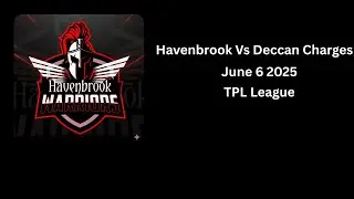 Havenbrook Vs Deccan Charges |   2025 |TPL League| 06th June