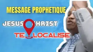 DIEU TE LOCALISE AUJOURD'HUI