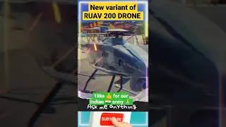 new variant of RUAV 200 DRONE