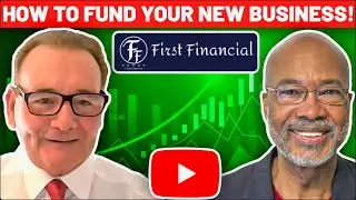 How to Fund Your Business Like a Pro🚀w/ Dan Pace of First Financial