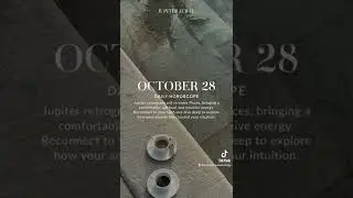 October 28 Daily Astrology Forecast (Jupiter Enters Pisces!)