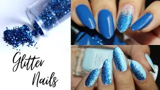 Blue Glitter Nail Art Designs | Simple and Easy | Enaildiaries