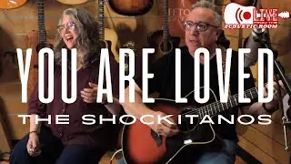 В прямом эфире из акустической комнаты: The Shockitanos &mdash; You Are Loved