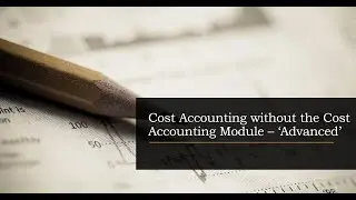 Cost accounting in D365 without the cost accounting module - advanced