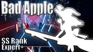 Beat Saber - Bad Apple(Metal Cover) [SS Rank] [Expert]