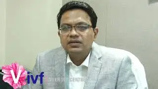Information ; Steps of IVF Process; Dr. Rahul Veer . Pune
