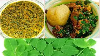 How To Prepare Miyan Zogele ( Moringa Soup ) - African Food Recipe