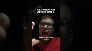 ЕРЕСЬ И БОГОХУЛЬСТВО &mdash; ПРОКЛЯТЫЕ СЛОВА!