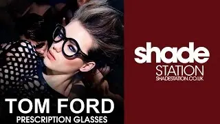 Tom Ford glasses overview