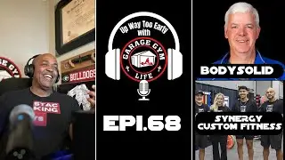 Up Way Too Early with Garage Gym Life Body-Solid and Synergy Custom Fitness