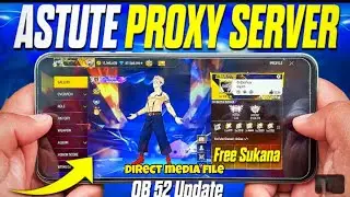 FREE FIRE ASTUTE BETA PROXY SERVER 😱ll Direct Media file 🤩ll