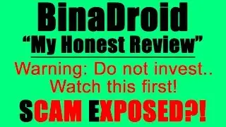 BinaDroid Review - Do not Invest In BinaDroid Until You Watch This - Scam?!