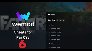 WEMOD Cheats For Far Cry 6 