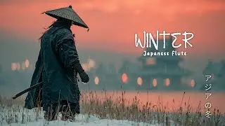 Relaxing Asian Chill Music | Winter Frosted Landscape, Healing Shakuhachi & Traditional Tunes