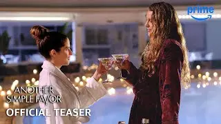 Another Simple Favor, directed by Paul Feig , with Blake Lively,Anna Kendrick,Allison Janney.
