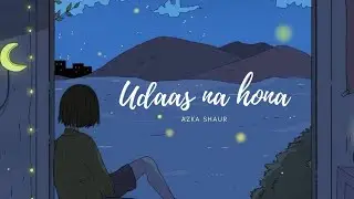 Udaas na hona - [Official song] |audio + lyrics|
