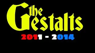 The Gestalts - Collection (2011 - 2014)