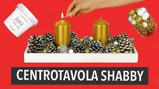Centrotavola natalizio shabby chic con la chalk paint