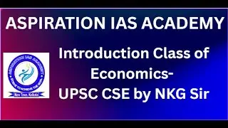 Introduction Class of Economics by NKG Sir