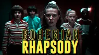 stranger things | bohemian rhapsody.