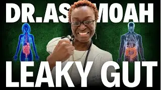 LEAKY GUT SYNDROME. HEAL IT WITH FUNCTIONAL MEDICINE / DR. ASAMOAH