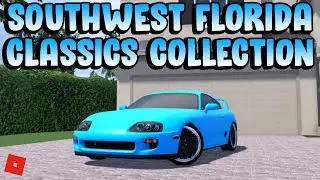 CLASSIC CAR COLLECTION *FIRE* | Southwest Florida Roblox