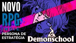 NEW INDIE RPG IN THE STYLE OF PERSONA, BUT DIFFERENT - What is... Demonschool?