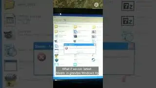 Can we run latest steam in Windows XP??