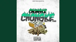 CHONGKE (feat. Cisco)