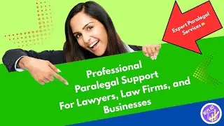 Professional Paralegal Services for Law Firms, Attorneys & Businesses | Reliable Legal Support