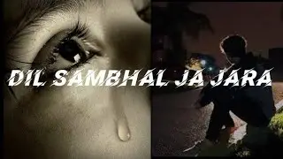 DIL SAMBHAL JA JARA FULL HINDI VIRAL SONG |New Bollywood Song Neha Kakkar Atif Aslam|