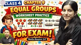 Equal Groups Worksheet practice Class 4 NCERT Maths chapter 9 | Crash Course