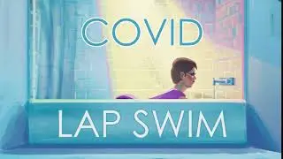 Covid Lap Swim