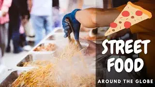 STREET FOOD AROUND THE GLOBE | UNIQUE FOOD | FAST FOOD JOINTS | ASIAN DISHES | EAT ALL YOU CAN