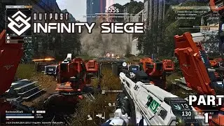 Outpost Infinity Siege Playthrough Part 1 (Littlest Outpost that Could)