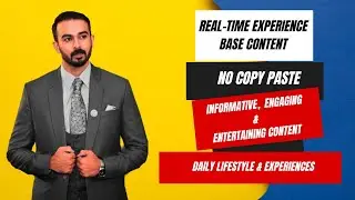 Real Time Experience Base Informative, Engaging & Entertaining Content | Tayyab Speaks