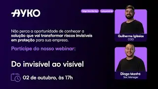 Webinar: Do Invis&iacute;vel ao Vis&iacute;vel | Conhe&ccedil;a o Edge Monitoring