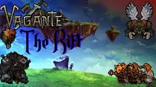 Vagante How To: The Rift