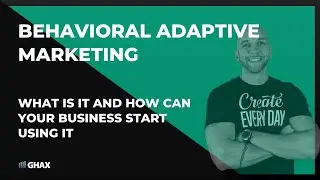 Behavioral Adaptive Marketing - What Is It?