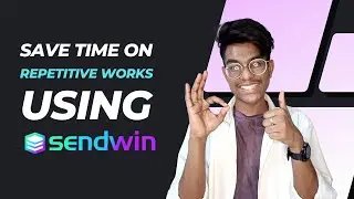 How to Stop Wasting time on repetitive work using SendWin | How to save time on repetitive work 🔥🚀