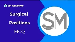 أساسيات تخدير مرحلةثانية -Surgical Positions MCQ