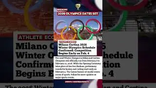 When Are the 2026 Winter Olympics? Official Dates & Schedule #MilanoCortina2026 #Olympics