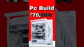 70000 PC Build | 70k Full Gaming Pc Build | Best PC Build Under 70000 | Editing PC Build |