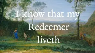 Megan Marie Hart &mdash; &ldquo;I know that my Redeemer liveth&rdquo; from Handel&rsquo;s &ldquo;Messiah&rdquo;
