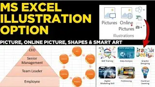 How to use of MS Excel Illustration Tools Complete Guide | Picture, Shapes & SmartArt #illustration