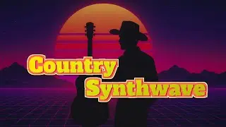 Chill & Focus with this Country Synthwave Mix
